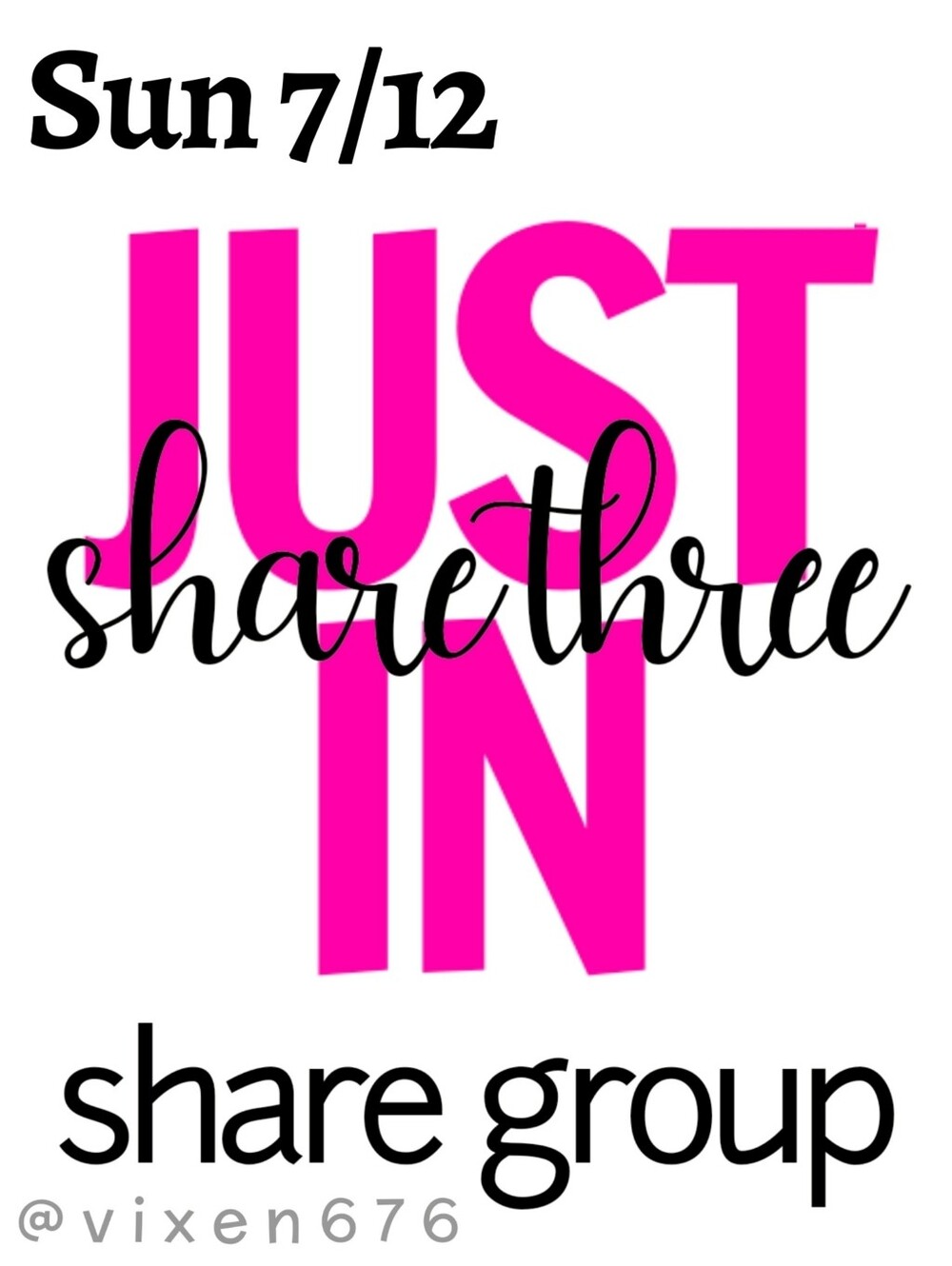 ❌ CLOSED‼️🖤 SUN 7/12 SHARE 3 JUST IN Share Group